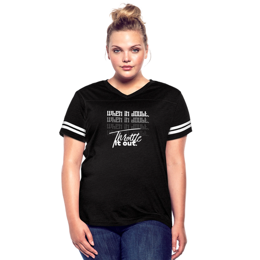 Women’s "When In Doubt, Throttle It Out" Vintage Sport T-Shirt - black/white